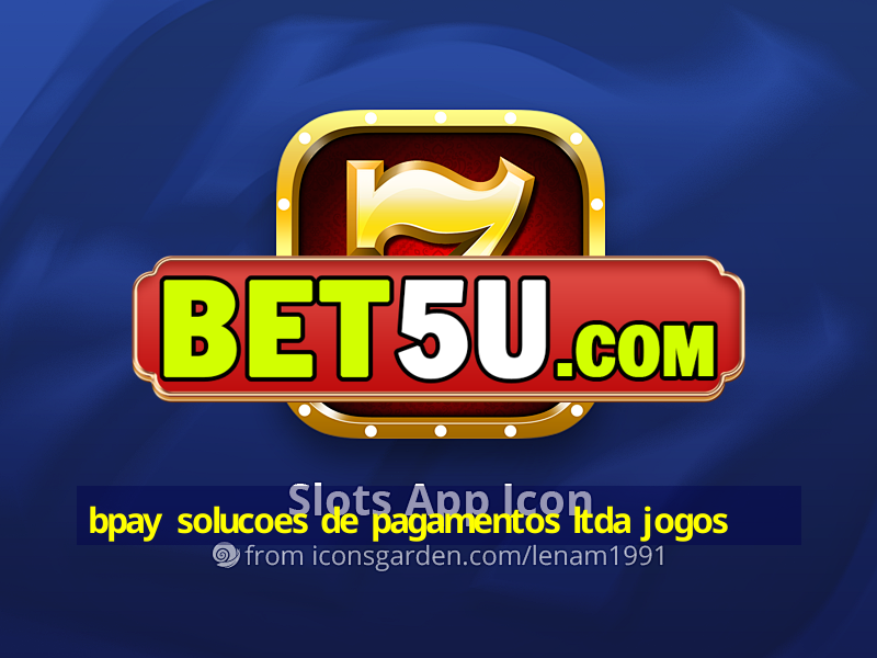 bpay solucoes de pagamentos ltda jogos